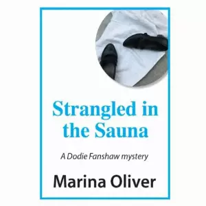 Marina Oliver - Strangled in the Sauna
